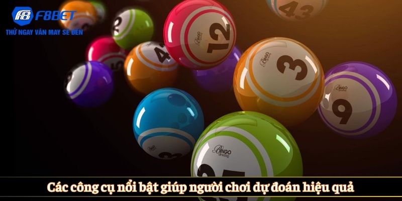 Các công cụ nổi bật giúp người chơi dự đoán hiệu quả