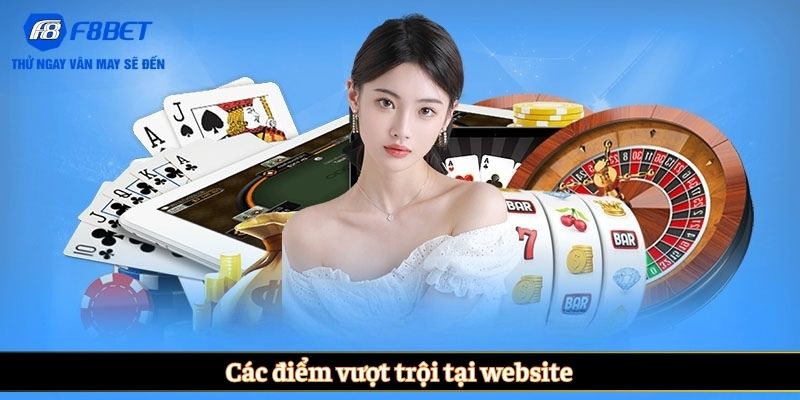 Các điểm vượt trội tại website