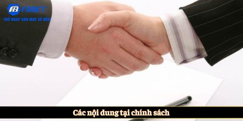 Các nội dung tại chính sách