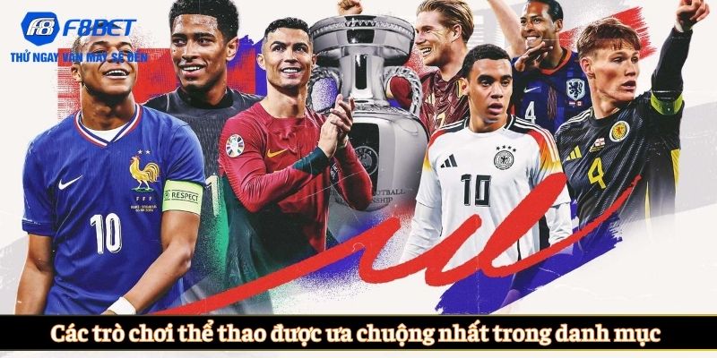 Các trò chơi thể thao được ưa chuộng nhất trong danh mục