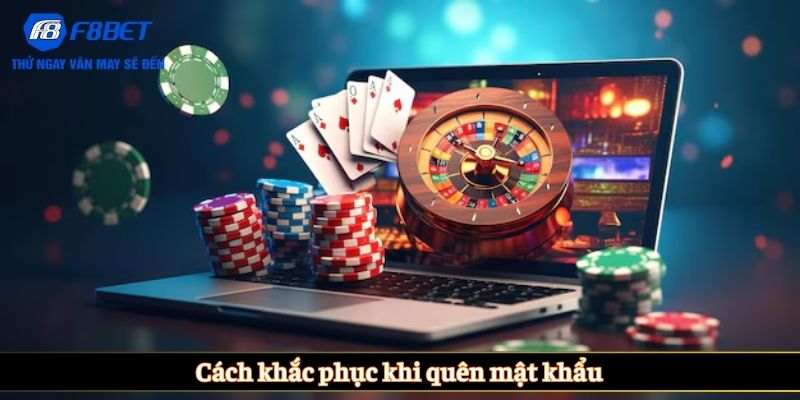 Cách khắc phục khi quên mật khẩu