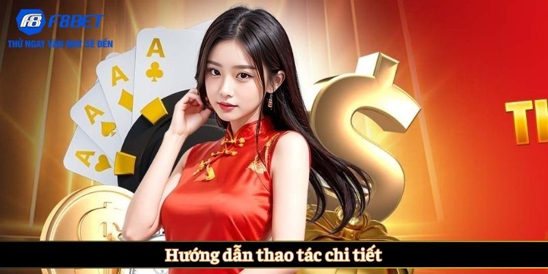 Hướng dẫn thao tác chi tiết