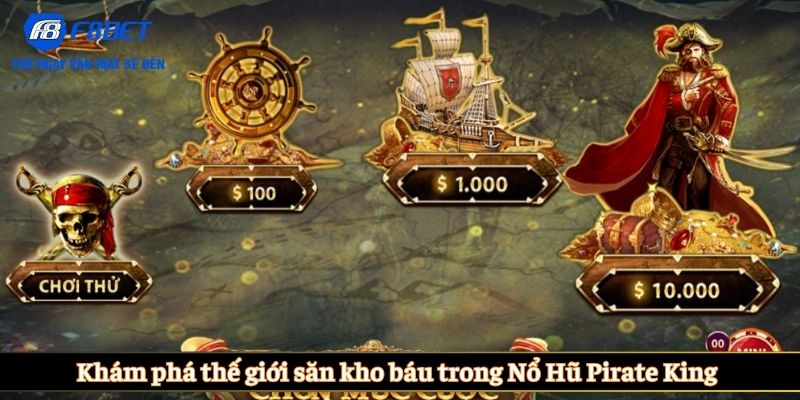 Khám phá thế giới săn kho báu trong Nổ Hũ Pirate King