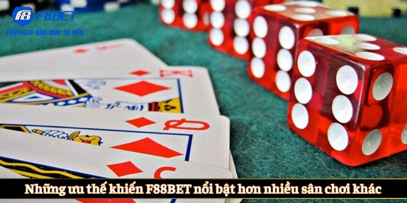 Những ưu thế khiến F88BET nổi bật hơn nhiều sân chơi khác