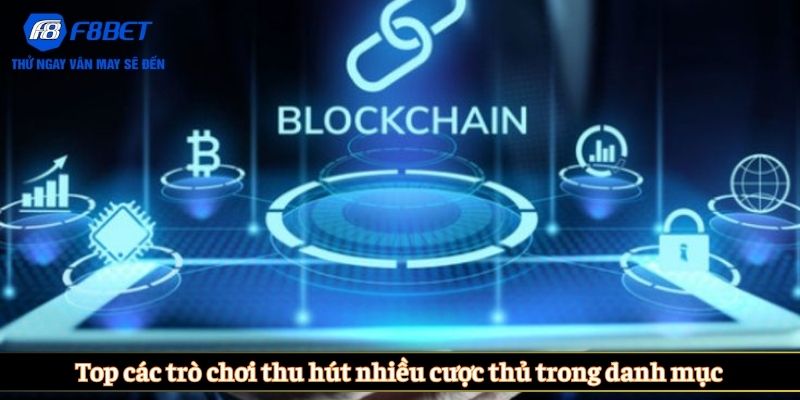 Top các trò chơi thu hút nhiều cược thủ trong danh mục